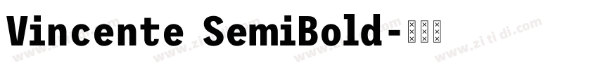 Vincente SemiBold字体转换